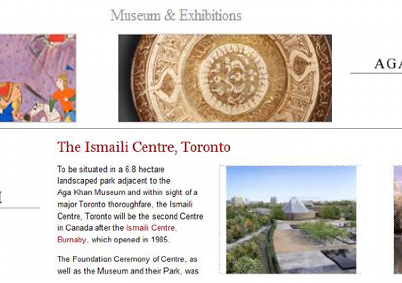 AKDN.org and TheIsmaili.org have launched new web resources focused on the Aga Khan Museum and the Ismaili Centre, Toronto that promise to be useful and informative both within and outside the Jamat.