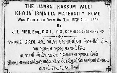 Plaque commemorating the opening of the Janbai Maternity Home on 15 April 1924, now the Aga Khan Hospital for Women and Children in Kharadar. Photo: Courtesy of AKHS, Pakistan